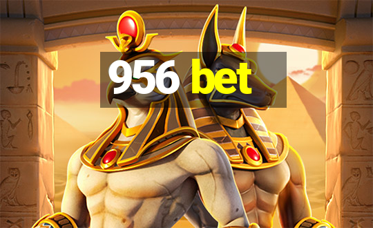 956 bet