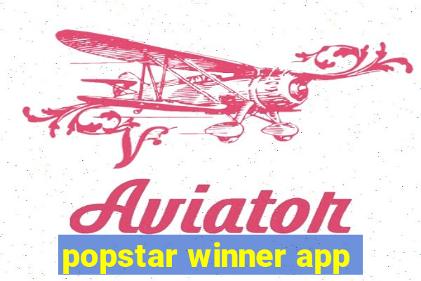 popstar winner app