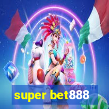 super bet888