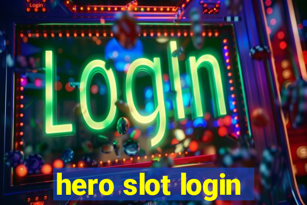 hero slot login