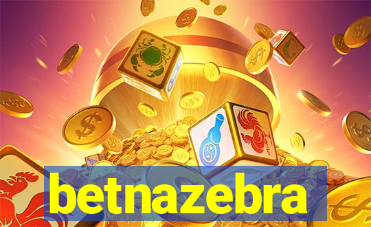 betnazebra