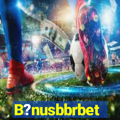 B?nusbbrbet