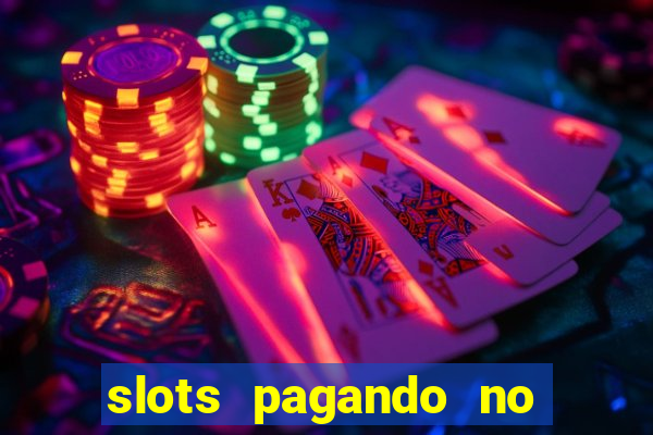 slots pagando no cadastro saque free 2024