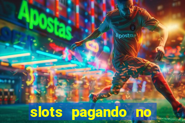 slots pagando no cadastro saque free 2024