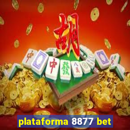 plataforma 8877 bet