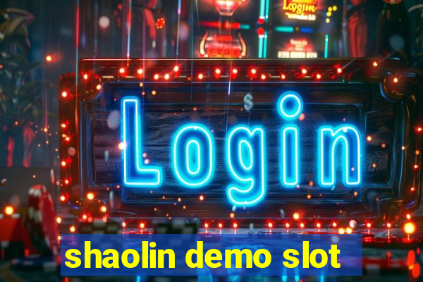 shaolin demo slot