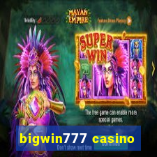 bigwin777 casino