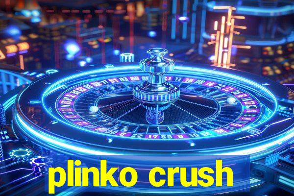 plinko crush