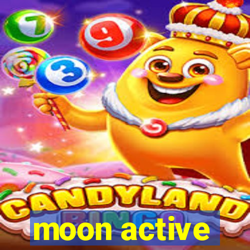 moon active