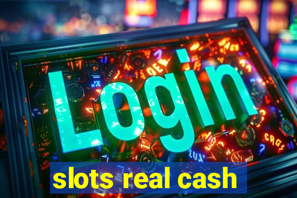 slots real cash