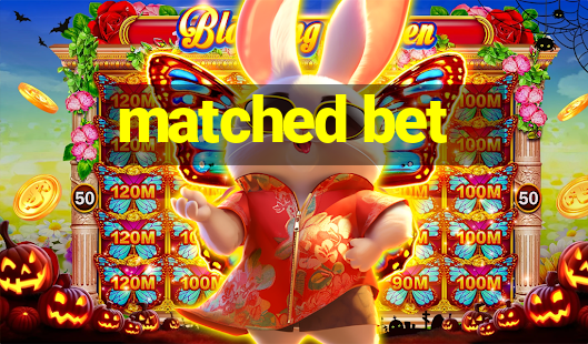 matched bet