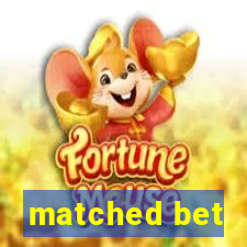 matched bet