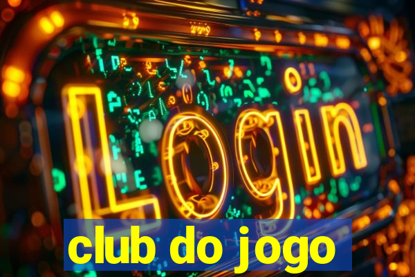 club do jogo