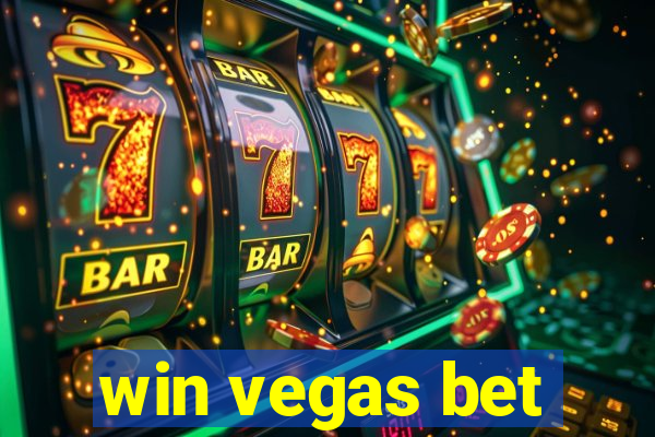 win vegas bet