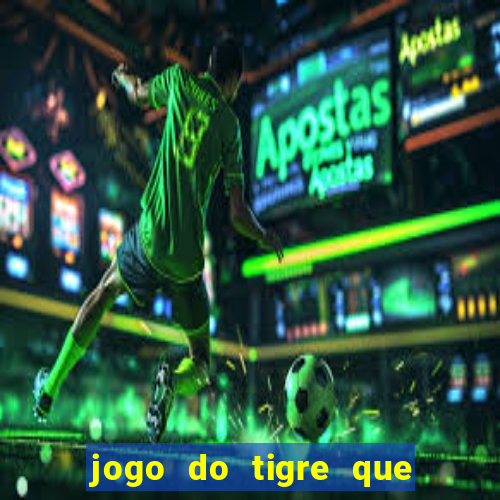 jogo do tigre que da bonus sem deposito