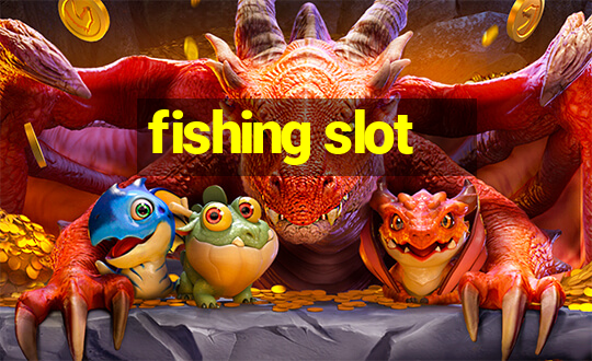 fishing slot