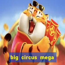 big circus mega fire blaze slot