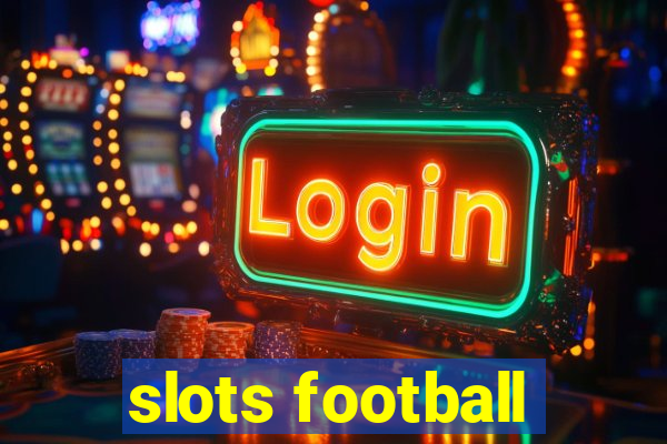 slots football