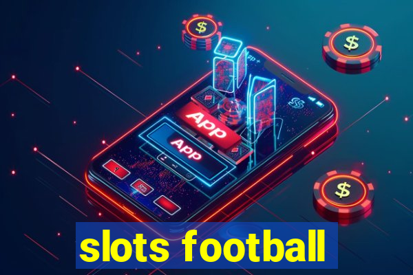 slots football