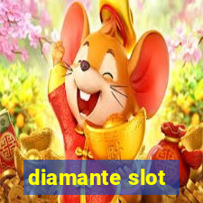 diamante slot