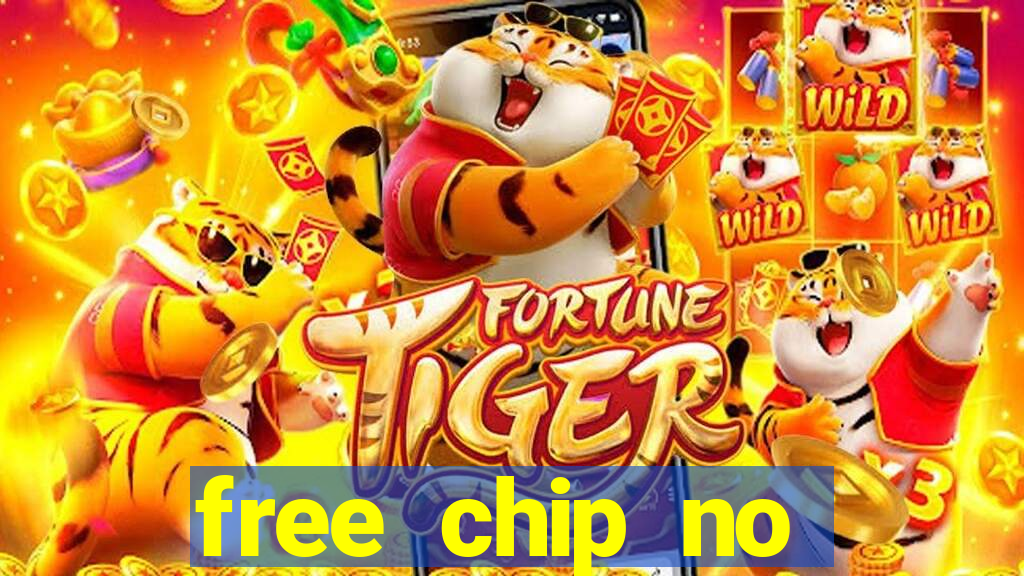 free chip no deposit casinos