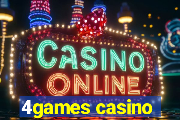 4games casino