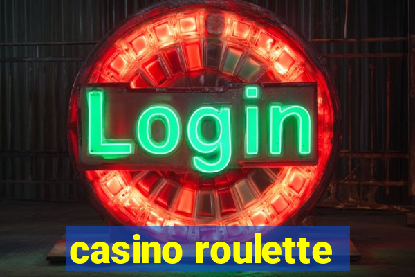 casino roulette