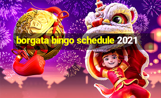 borgata bingo schedule 2021