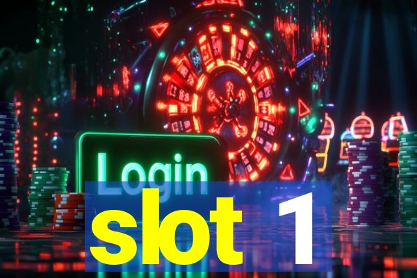 slot 1