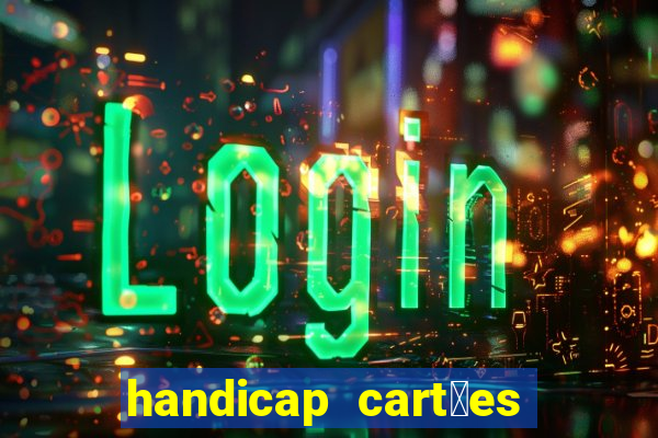 handicap cart玫es - 0.5