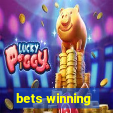 bets winning