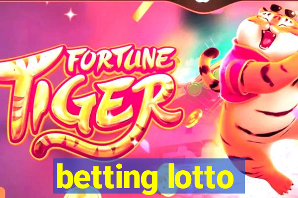 betting lotto