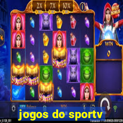 jogos do sportv