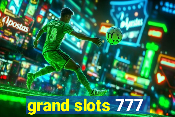 grand slots 777