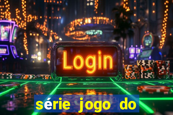 série jogo do bicho globo play