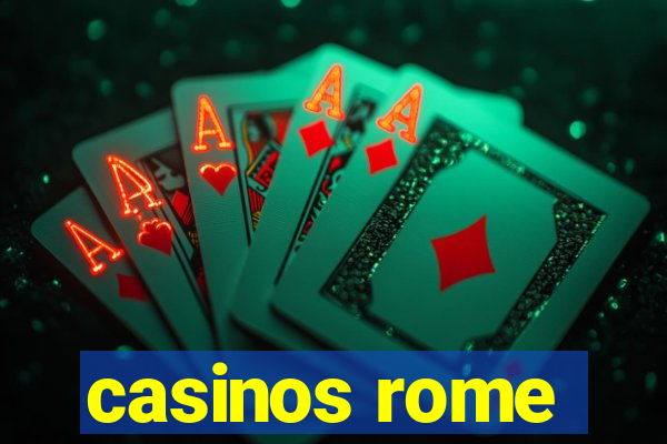 casinos rome