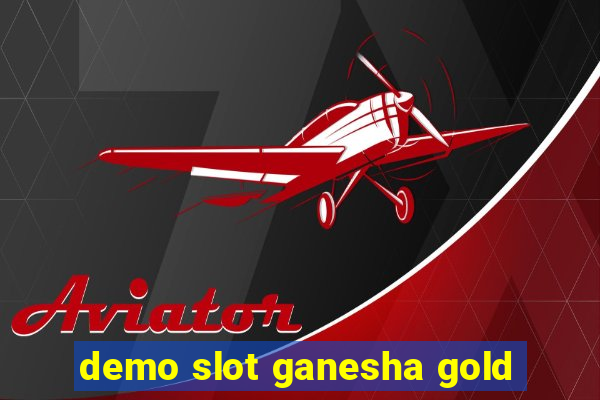 demo slot ganesha gold