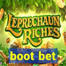 boot bet