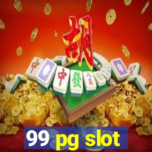 99 pg slot