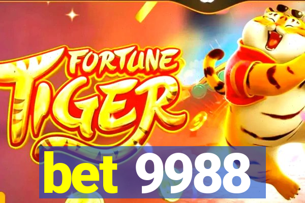 bet 9988