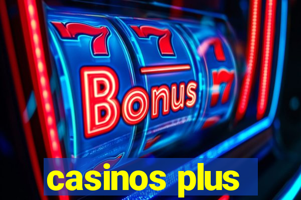 casinos plus