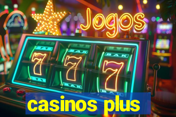 casinos plus