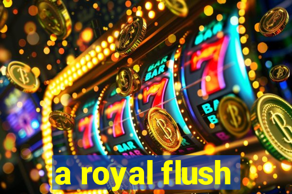 a royal flush