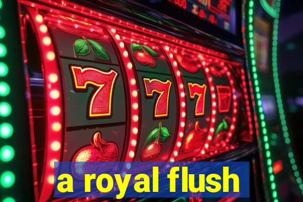 a royal flush