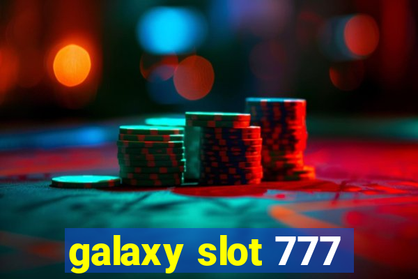 galaxy slot 777