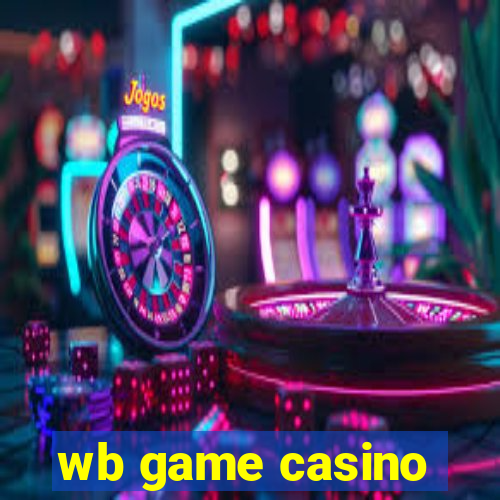 wb game casino