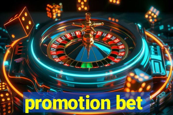 promotion bet