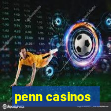 penn casinos