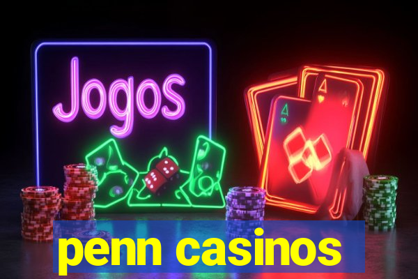 penn casinos