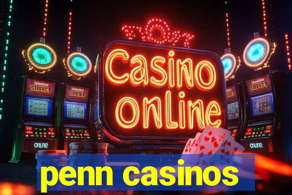 penn casinos